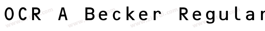 OCR A Becker Regular字体转换